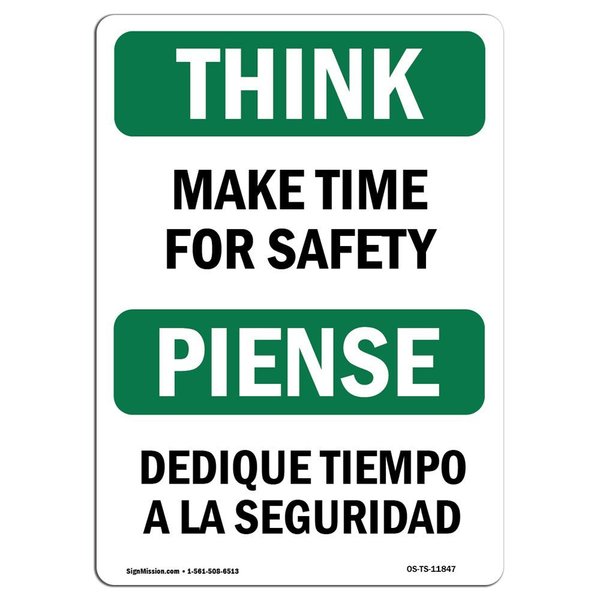 Signmission OSHA THINK Sign, Make Time For Safety Bilingual, 7in X 5in Decal, 5" W, 7" L, Landscape OS-TS-D-57-L-11847